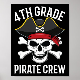 4th Grade Pirate Crew Halloween Costume Student Te Poster