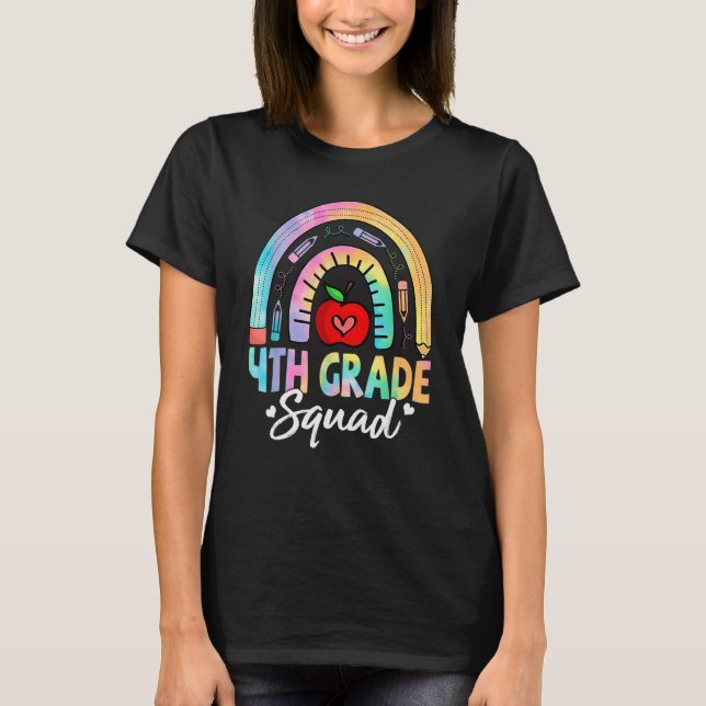 4th Grade Squad Back To School Fourth Grade Teache T-Shirt (Front)