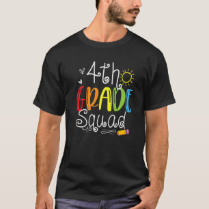 4th Grade Squad Back To School Team Fourth Grade K T-Shirt