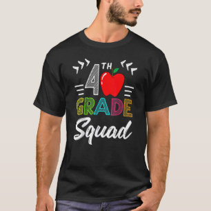 4th Grade Squad Best Team Back To School Graduatio T-Shirt