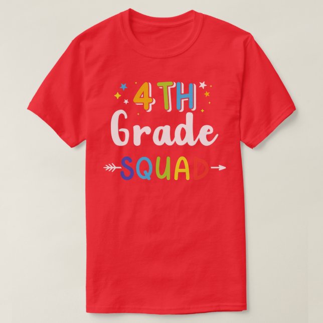 4th grade squad fourth back to school student teac T-Shirt (Design Front)