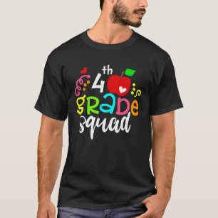 4th Grade Squad Fourth Grade Team Back To School T-Shirt