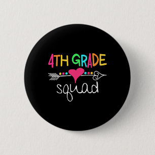 4th Grade Squad Fourth Teacher Student Team Back T 6 Cm Round Badge
