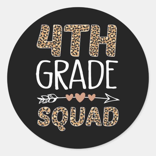 4th Grade Squad Leopard Teacher Student  Classic Round Sticker (Front)