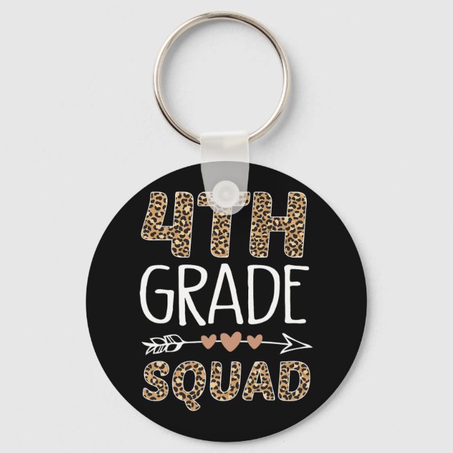 4th Grade Squad Leopard Teacher Student  Key Ring (Front)