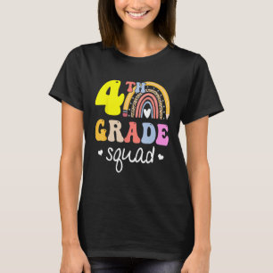 4th Grade Squad Teachers Kids Fourth Grade Back to T-Shirt