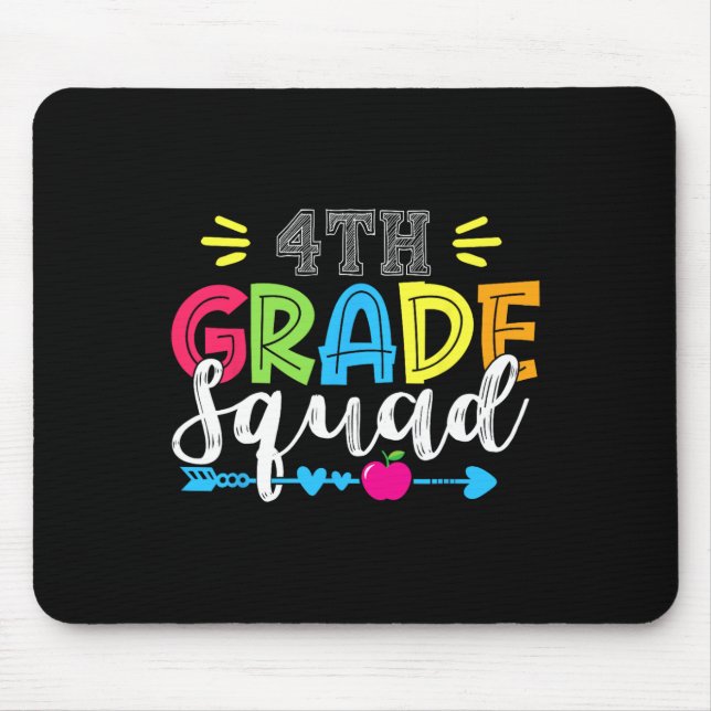 4th Grade Squad Team Back To School Teacher Studen Mouse Mat (Front)