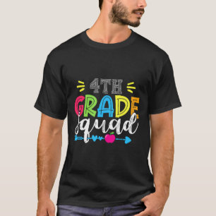 4th Grade Squad Team Back To School Teacher Studen T-Shirt