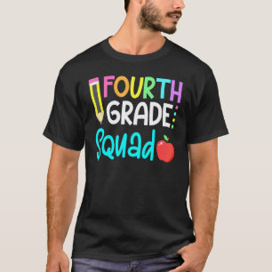 4th Grade Squad Team Crew Back School Graduation T T-Shirt