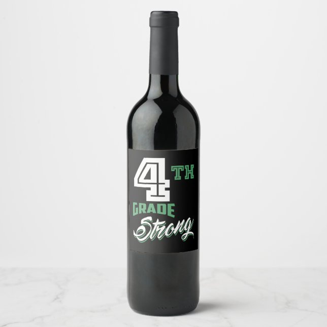 4th Grade Strong Wine Label (Front)