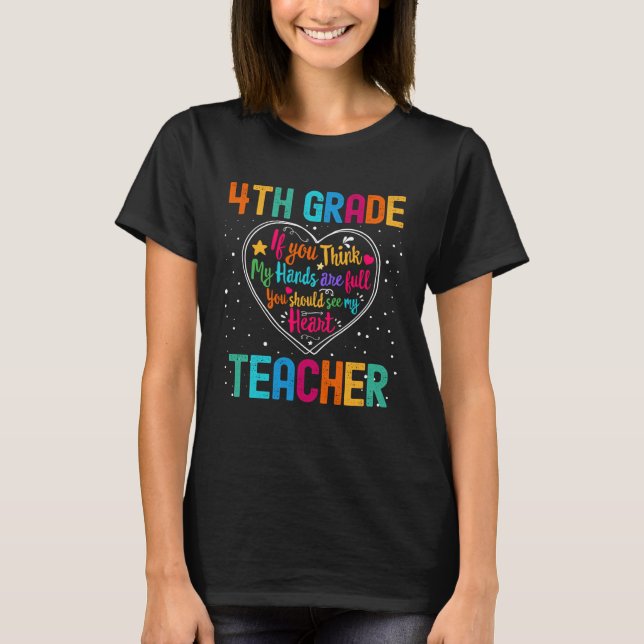 4th Grade Teacher Appreciation Week Back to School T-Shirt (Front)