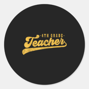 4th Grade Teacher Cute Vintage Graphic Fourth Grad Classic Round Sticker