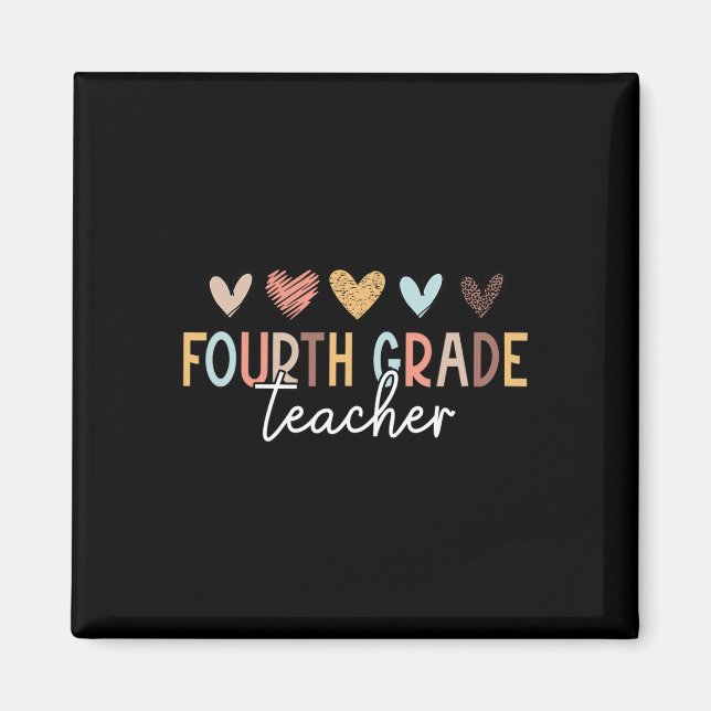 4th Grade Teacher First Day Of School Back To Scho Magnet (Front)