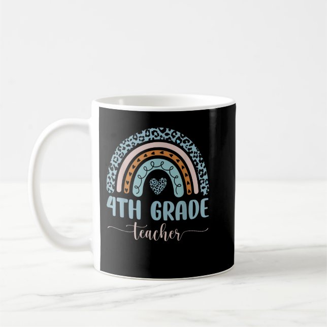 4th Grade Teacher Leopard Rainbow First Day Of Sch Coffee Mug (Left)