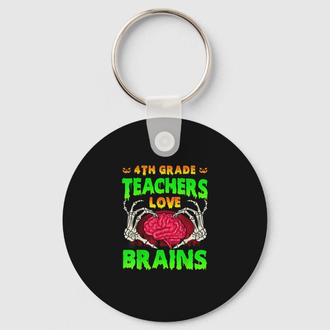 4th Grade Teachers Brains Skeleton Hand Heart Hall Key Ring (Front)