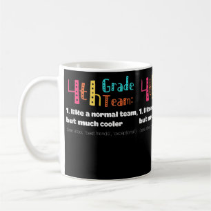 4th Grade Team Definition Cute Teacher Back To Sch Coffee Mug