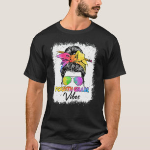 4th Grade Vibes Messy Bun Kids Girls Back To Schoo T-Shirt