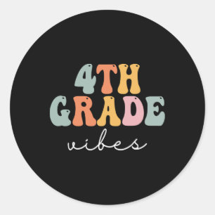 4th Grade Vibes Retro Groovy Women Happy First Day Classic Round Sticker