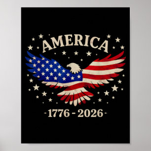 4th July 250th Birthday 250 Years Fourth July 2026 Poster
