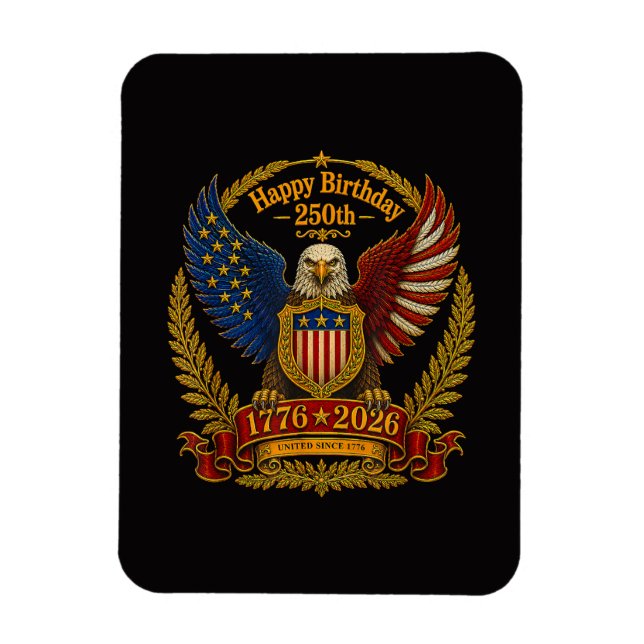4th July 250th Independence Day 250 Years Magnet (Vertical)