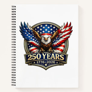 4th July American Flag Eagle Vintage 250 Years 177 Notebook