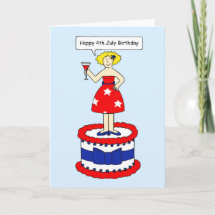 4th July Birthday Cartoon Lady on a Giant Cake Card