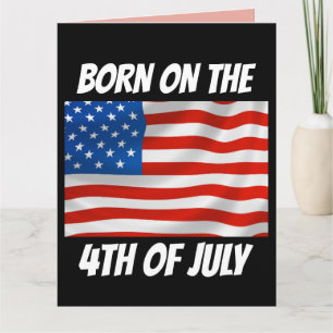 4TH JULY BIRTHDAY Greeting Card