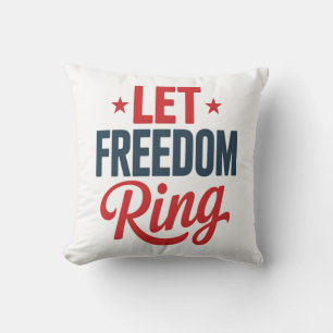 4th July Independence Day Let Freedom Ring Cushion