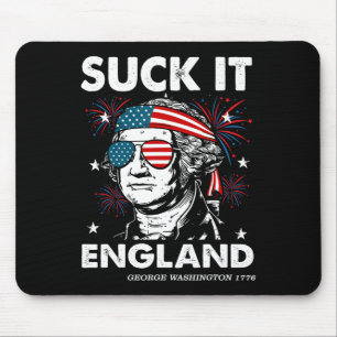 4th July Suck-it England Shirt Funny George-washin Mouse Mat