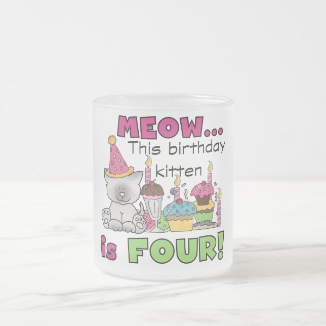4th Kitten Birthday T-shirts and Gifts Frosted Glass Coffee Mug (Center)
