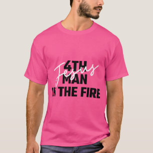 4Th Man In The Fire Jesus Christian Faith Men Wome T-Shirt