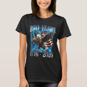 4th of July 1776-2026 Dabbing Eagle 250th USA T-Shirt