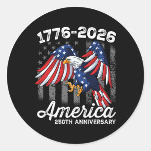 4th Of July 250 Year Anniversary 1776-2026 Classic Round Sticker