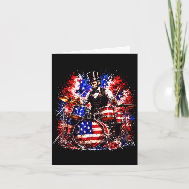 4th of july abraham lincoln playing drumm drummers card (Front)