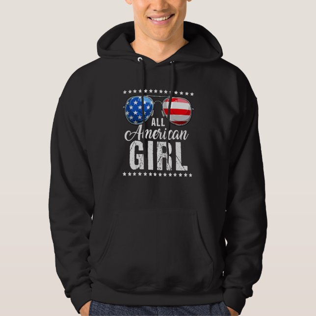 4th Of July  ALL AMERICAN GIRL USA Flag Patriotic Hoodie (Front)