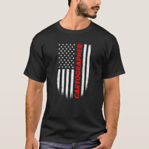 4th Of July American Flag Cartographer Men Women T-Shirt