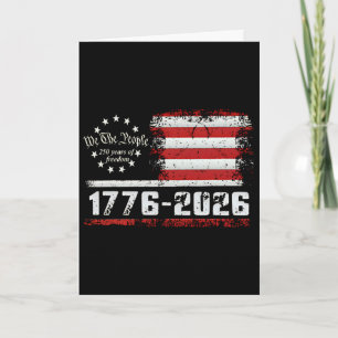 4th Of July American Flag Vintage 250 Years 1776 2 Card