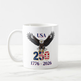 4th of July Anniversary 250 Years USA Bald Eagle Coffee Mug