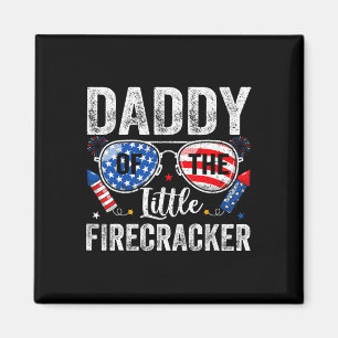 4th Of July Birthday Dad Daddy Of The Little Firec Magnet