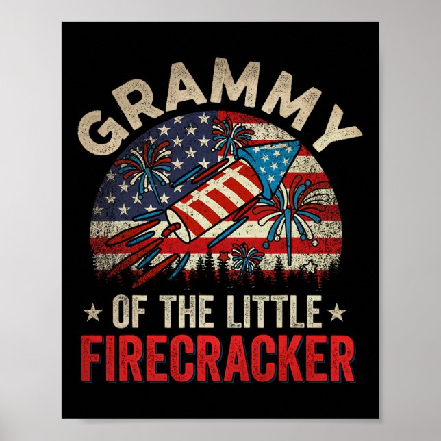4th Of July Birthday Grammy Of The Little Firecrac Poster (Front)