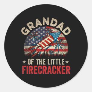 4th Of July Birthday Grandad Of The Little Firecra Classic Round Sticker