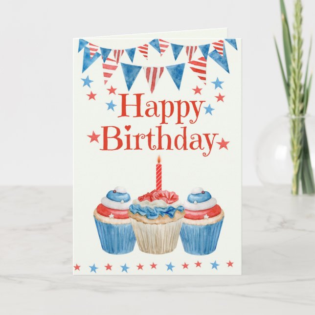 4th of July Birthday Red White Blue Cupcake  Card (Front)