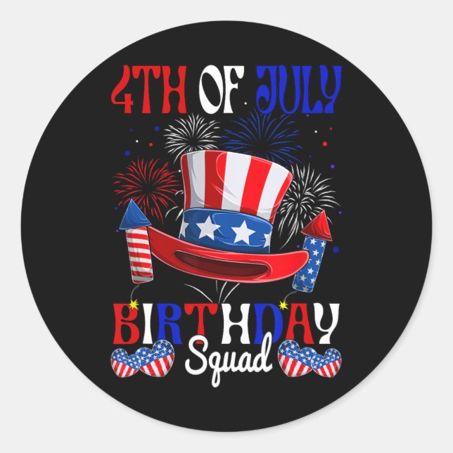 4th Of July Birthday Squad Us Flag Fireworks Patri Classic Round Sticker (Front)