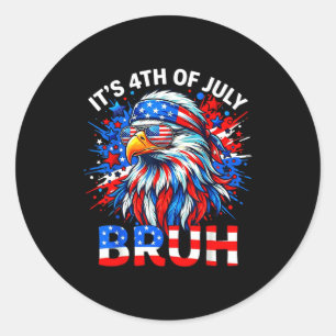 4th of july bruh fourth of july bald eagle boys classic round sticker