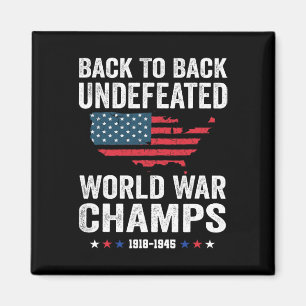 4th Of July - Byck To Byck Undefeated World War Ch Magnet
