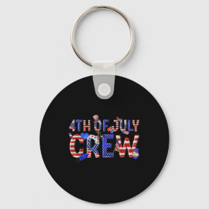 4th Of July Crew Matching Family Squad Fourth Of J Key Ring