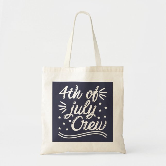 4th Of July Crew Tote Bag (Front)