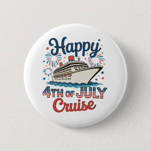 4th Of July Cruise 250th Anniversary Cruising 6 Cm Round Badge