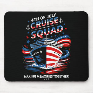 4th Of July Cruise Squad Making Memories Together Mouse Mat