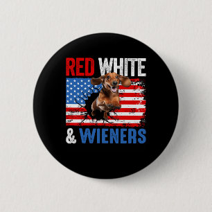 4th Of July Dachshund Dog Shirt Red White And Wien 6 Cm Round Badge
